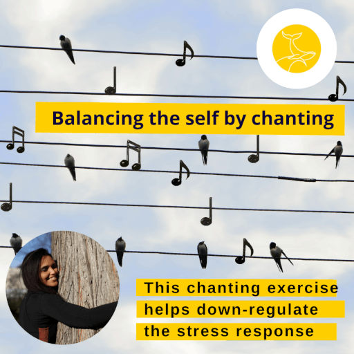 Balancing the self by chanting