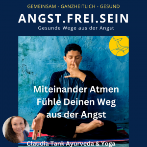 Claudia Tank – Miteinander Atmen. Fühle deinen Weg aus der Angst