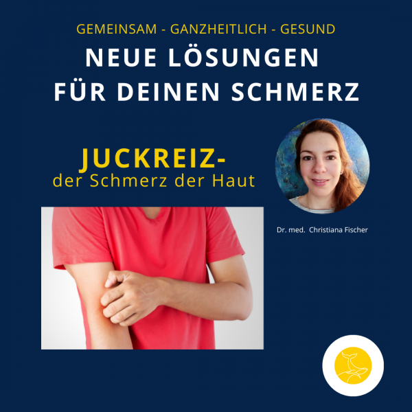 Juckreiz Schmerz Haut